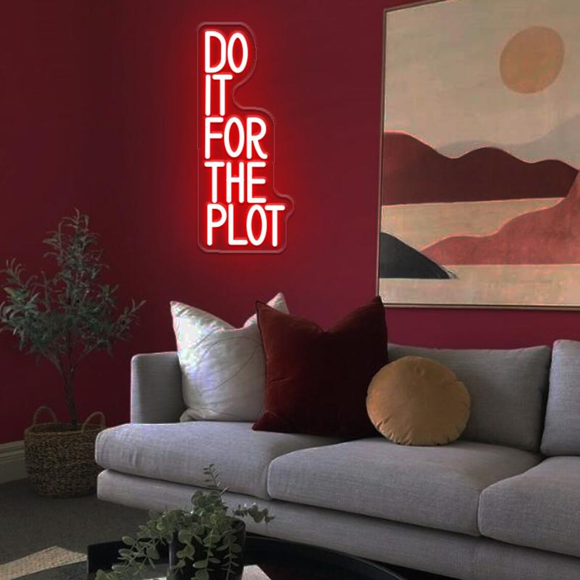 Do It For The Plot Neon Sign,M - Outdoor Lighting Quotes のレビューと価格