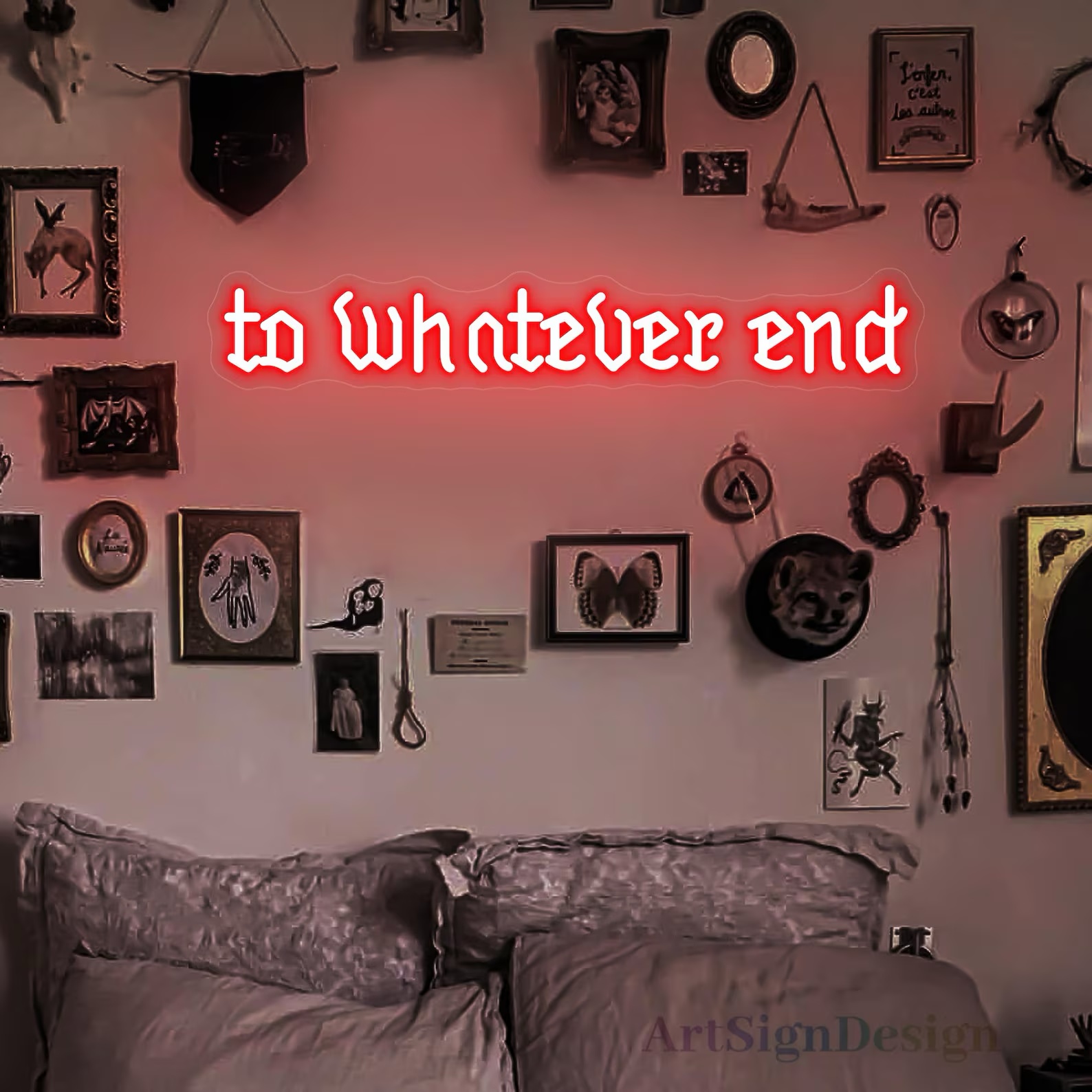 To Whatever End Neon Sign: ACO - Outdoor Lighting Quotes のレビューと価格